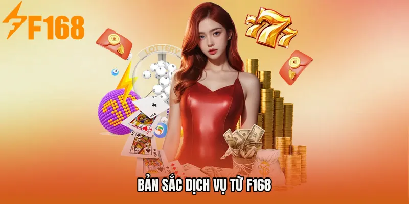 Bản sắc dịch vụ từ F168
