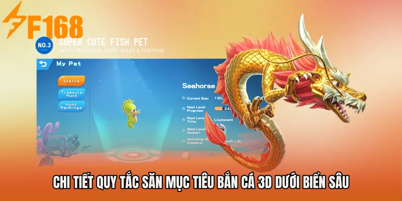 Chi tiết quy tắc săn mục tiêu bắn cá 3D dưới biển sâu Chi tiết quy tắc săn mục tiêu bắn cá 3D dưới biển sâu