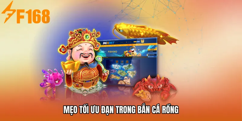 Mẹo tối ưu đạn trong Bắn cá Rồng Mẹo tối ưu đạn trong Bắn cá Rồng